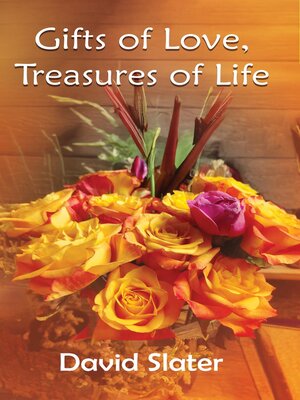 cover image of Gifts of Love, Treasures of Life